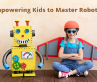 Empowering Kids to Master Robotics